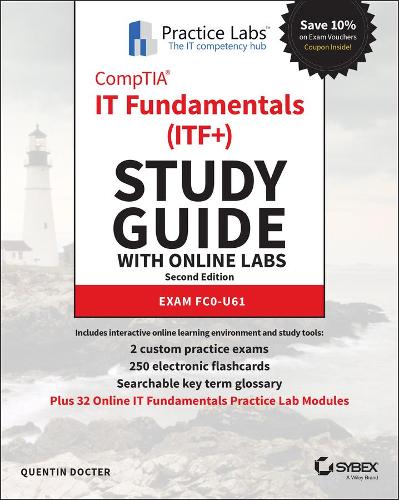 Бумажная книга «CompTIA IT Fundamentals (ITF+) Study Guide with Online Labs: Exam FC0-U61», автор Квентин Доктер - фото №1