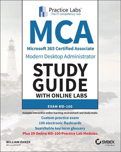 Бумажная книга «MCA Modern Desktop Administrator Study Guide with Online Labs: Exam MD-100», автор Уильям Панек - фото №1