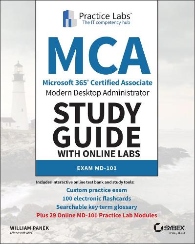 Бумажная книга «MCA Modern Desktop Administrator Study Guide with Online Labs: Exam MD-101», автор Уильям Панек - фото №1