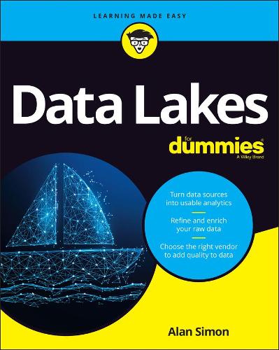 Бумажная книга «Data Lakes For Dummies», автор Алан Р. Саймон - фото №1