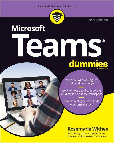 Паперова книга «Microsoft Teams For Dummies», автор Розмарі Віті - фото №1