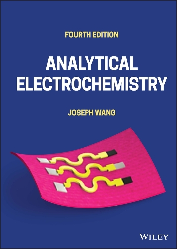 Бумажная книга «Analytical Electrochemistry», автор Джозеф Ванг - фото №1