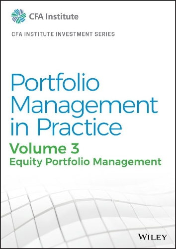 Бумажная книга «Portfolio Management in Practice, Volume 3: Equity Portfolio Management», автор CFA Institute - фото №1