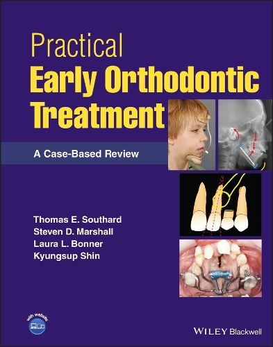 Паперова книга «Practical Early Orthodontic Treatment: A Case-Based Review», авторів Кюнсуп Шин, Лора Л. Боннер, Стівен Д. Маршалл, Томас Е. Саусгард - фото №1