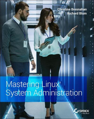 [object Object] «Mastering Linux System Administration», авторов Кристин Бреснахан, Ричард Блюм - фото №1