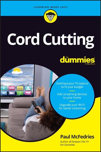 [object Object] «Cord Cutting For Dummies», автор Пол Макфедріс - фото №1