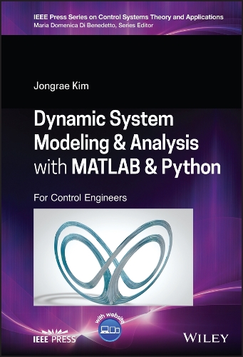 [object Object] «Dynamic System Modelling and Analysis with MATLAB and Python: For Control Engineers», автор Джонгрэ Ким - фото №1