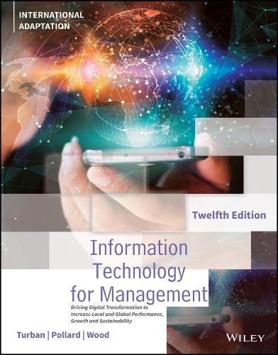 [object Object] «Information Technology for Management: Driving Digital Transformation to Increase Local and Global Performance, Growth and Sustainability, International Adaptation», авторов Кэрол Поллард, Эфраим Турбан, Грегори Вуд - фото №1