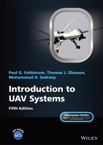 [object Object] «Introduction to UAV Systems», авторов Мохаммад Х. Садрей, Пол Г. Фальстром, Томас Дж. Глисон - фото №1