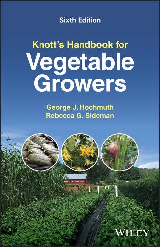 Паперова книга «Knott's Handbook for Vegetable Growers», авторів Джордж Дж. Хохмут, Ребекка Дж. Сайдман - фото №1