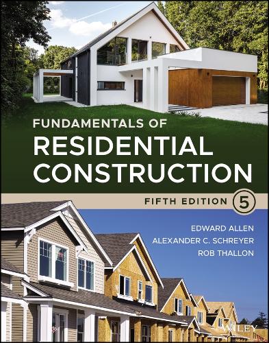 Паперова книга «Fundamentals of Residential Construction», авторів Александр К. Шрайер, Роб Таллон - фото №1