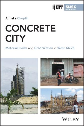 Паперова книга «Concrete City: Material Flows and Urbanization in West Africa», автор Армель Шоплен - фото №1