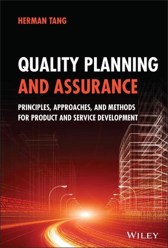 Паперова книга «Quality Planning and Assurance: Principles, Approaches, and Methods for Product and Service Development», автор Герман Танг - фото №1