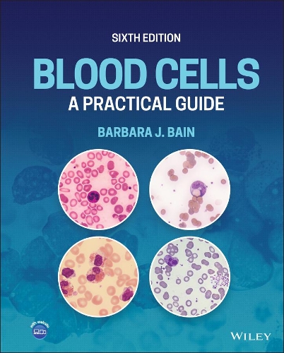 Бумажная книга «Blood Cells: A Practical Guide», автор Барбара Дж. Бэйн - фото №1
