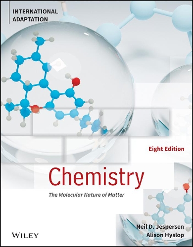 Паперова книга «Chemistry: The Molecular Nature of Matter, International Adaptation», авторів Елісон Хайслоп, Нiл Д. Джесперсен - фото №1