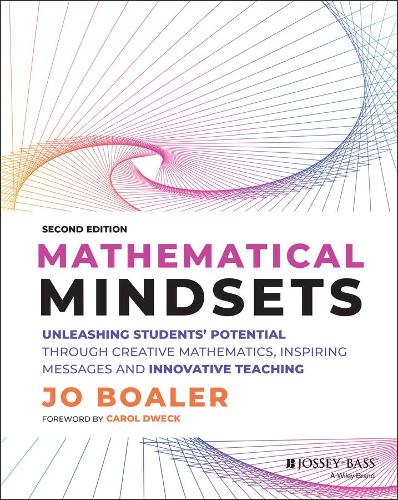 [object Object] «Mathematical Mindsets: Unleashing Students' Potential through Creative Mathematics, Inspiring Messages and Innovative Teaching», автор Джо Боалер - фото №1