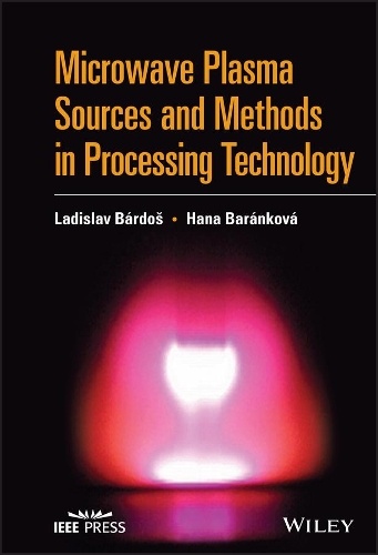 Паперова книга «Microwave Plasma Sources and Methods in Processing Technology», авторів Хана Баранкова, Ладіслав Бардос - фото №1