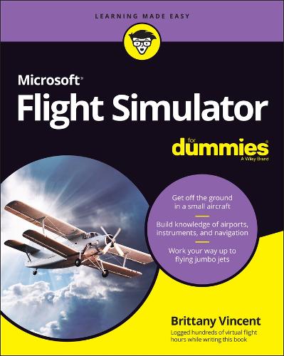 [object Object] «Microsoft Flight Simulator For Dummies», автор Бріттані Вінсент - фото №1