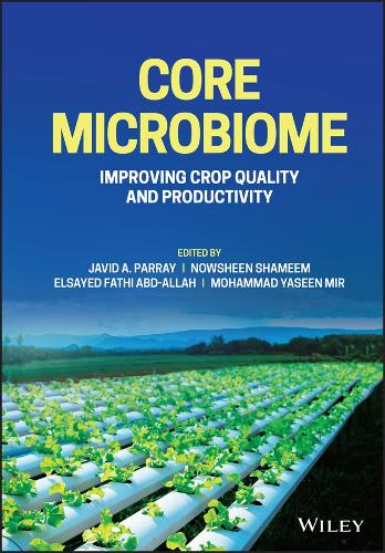 Бумажная книга «Core Microbiome: Improving Crop Quality and Productivity» - фото №1