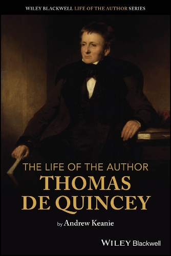 Бумажная книга «The Life of the Author: Thomas De Quincey», автор Эндрю Кини - фото №1