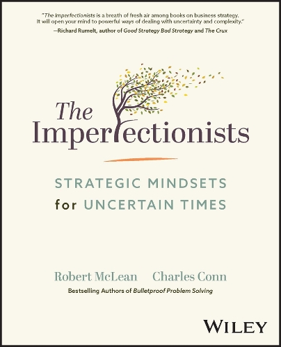 Паперова книга «The Imperfectionists: Strategic Mindsets for Uncertain Times», авторів Чарльз Конн, Роберт Маклін - фото №1
