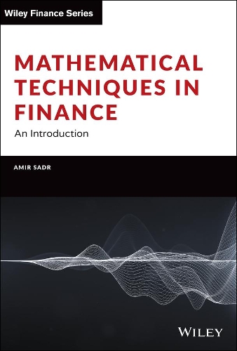[object Object] «Mathematical Techniques in Finance: An Introduction», автор Амір Садр - фото №1