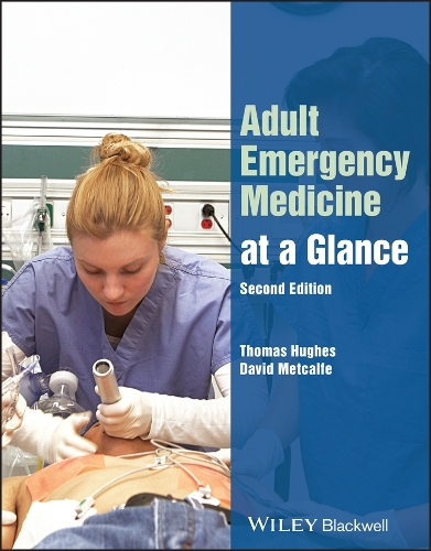 Бумажная книга «Adult Emergency Medicine at a Glance», авторов Дэвид Меткалф, Томас Хьюз - фото №1