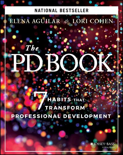 Паперова книга «The PD Book: 7 Habits that Transform Professional Development», авторів Елена Агілар, Лорі Коен - фото №1