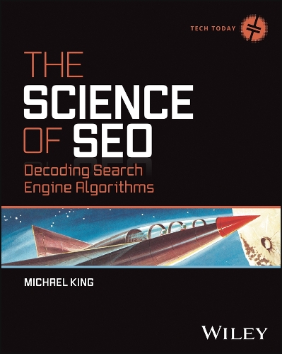 [object Object] «The Science of SEO: Decoding Search Engine Algorithms», автор Майкл Кинг - фото №1