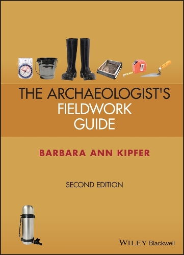 Паперова книга «Archaeologist's Fieldwork Guide», автор Барбара Енн Кіпфер - фото №1