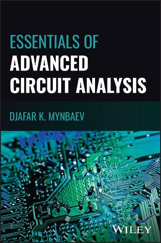Бумажная книга «Essentials of Advanced Circuit Analysis: A Systems Approach», автор Джафар К. Мынбаев - фото №1