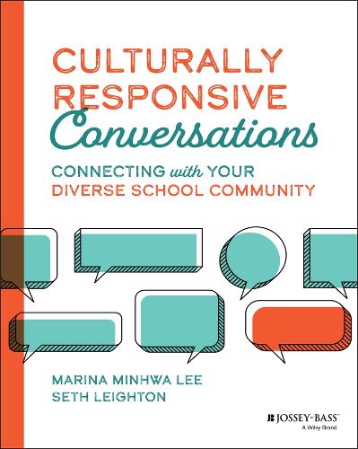Паперова книга «Culturally Responsive Conversations: Connecting with Your Diverse School Community», авторів Марина Мінхва Лі, Сет Лейтон - фото №1