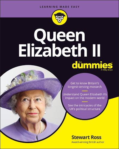 Паперова книга «Queen Elizabeth II For Dummies», автор Стюарт Росс - фото №1