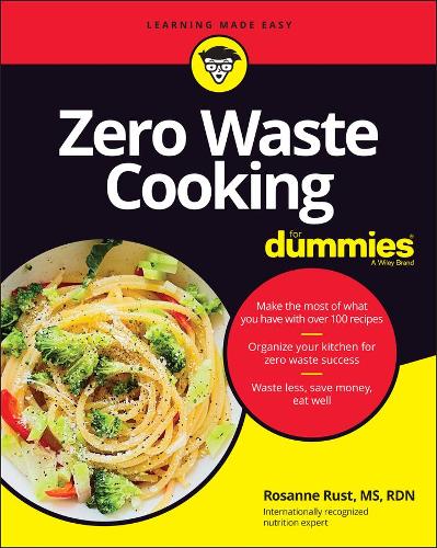 Паперова книга «Zero Waste Cooking For Dummies», автор Розанна Руст - фото №1