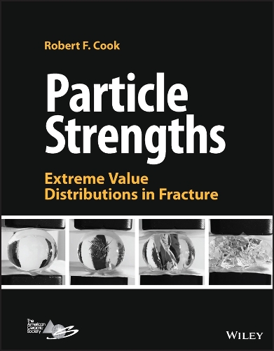 Паперова книга «Particle Strengths: Extreme Value Distributions in Fracture», автор Роберт Ф. Кук - фото №1
