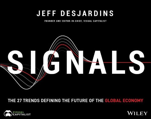 Бумажная книга «Signals: The 27 Trends Defining the Future of the Global Economy», автор Джефф Дежардинс - фото №1