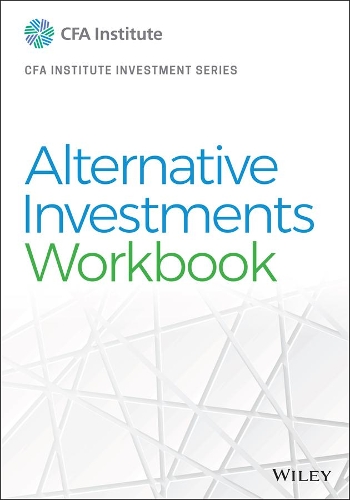 Бумажная книга «Alternative Investments Workbook», автор CFA Institute - фото №1
