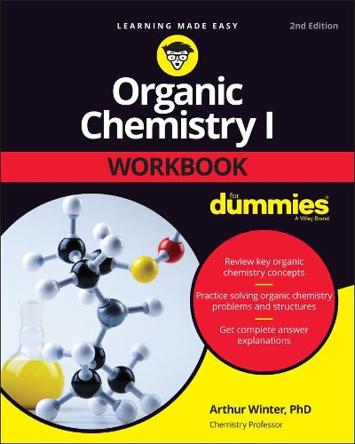 Бумажная книга «Organic Chemistry I Workbook For Dummies», автор Артур Винтер - фото №1