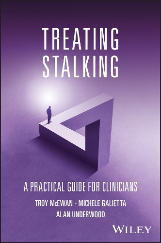 Паперова книга «Treating Stalking: A Practical Guide for Clinicians», авторів Алан Андервуд, Мікеле Галієтта, Трой МакЮан - фото №1