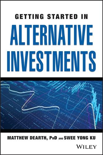 Паперова книга «Getting Started in Alternative Investments», авторів Метью Дірт, Сві Йонг Ку - фото №1