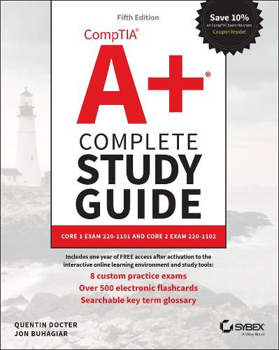 [object Object] «CompTIA A+ Complete Study Guide: Core 1 Exam 220-1101 and Core 2 Exam 220-1102», авторов Джон Бухагиар, Квентин Доктер - фото №1
