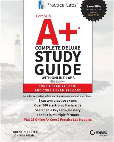 [object Object] «CompTIA A+ Complete Deluxe Study Guide with Online Labs: Core 1 Exam 220-1101 and Core 2 Exam 220-1102», авторів Джон Бугайяр, Квентін Доктор - фото №1
