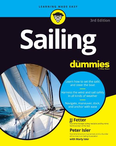 Бумажная книга «Sailing For Dummies», авторов Дж. Дж. Феттер, Питер Айслер - фото №1