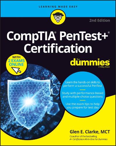 Паперова книга «CompTIA PenTest+ Certification For Dummies», автор Глен Е. Кларк - фото №1