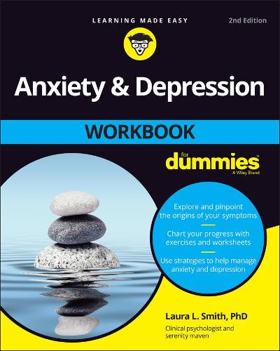 Паперова книга «Anxiety & Depression Workbook For Dummies», автор Лора Л. Сміт - фото №1