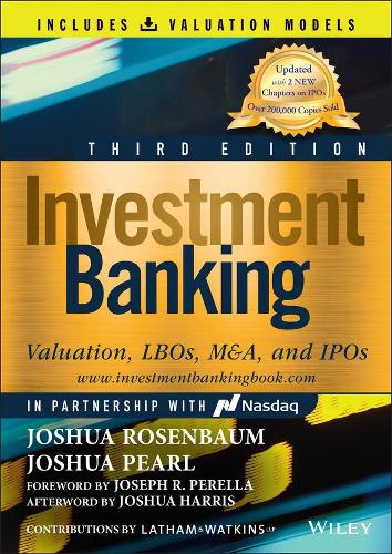 Бумажная книга «Investment Banking: Valuation, LBOs, M&A, and IPOs (Book + Valuation Models)», авторов Джошуа Перл, Джошуа Розенбаум - фото №1