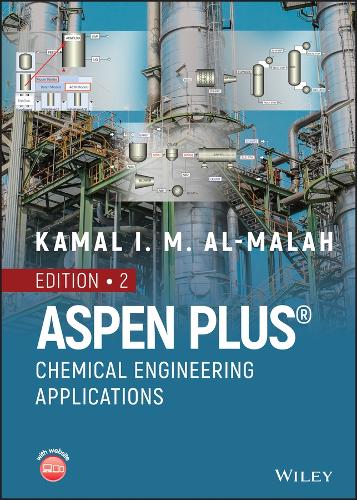 Паперова книга «Aspen Plus: Chemical Engineering Applications», автор Камаль І. М. Аль-Малах - фото №1