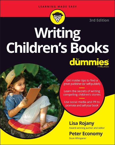 Бумажная книга «Writing Children's Books For Dummies», авторов Лиза Рожани, Питер Экономи - фото №1