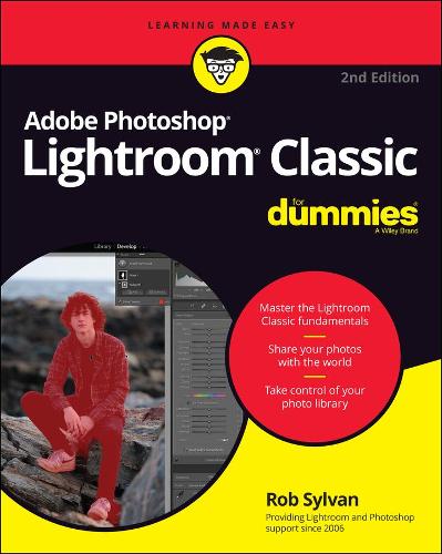 Паперова книга «Adobe Photoshop Lightroom Classic For Dummies», автор Роб Сілван - фото №1
