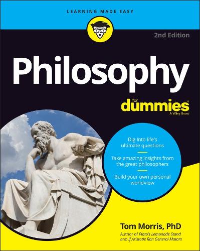 Бумажная книга «Philosophy For Dummies», автор Том Моррис - фото №1